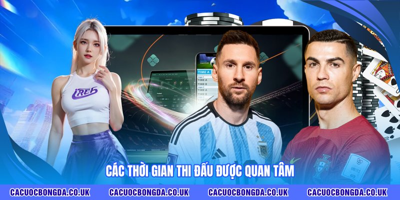 Các giải đấu được quan tâm