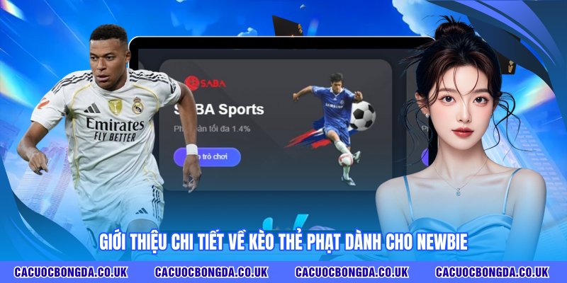Giới thiệu về kèo thẻ phạt trên TRANG CÁ CƯỢC BÓNG ĐÁ