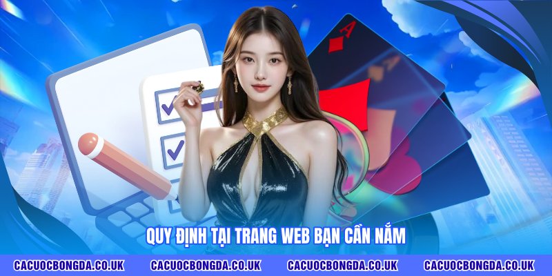 Quy định tại trang web bạn cần nắm