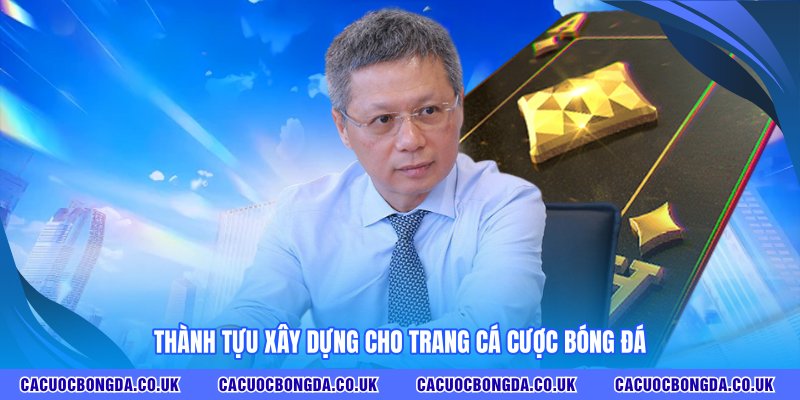 Thành tựu xây dựng cho TRANG CÁ ĐỘ BÓNG ĐÁ