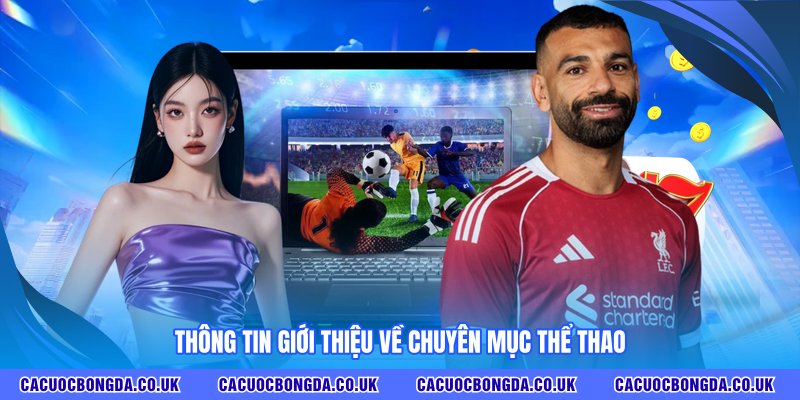 Thông tin giới thiệu về chuyên mục thể thao