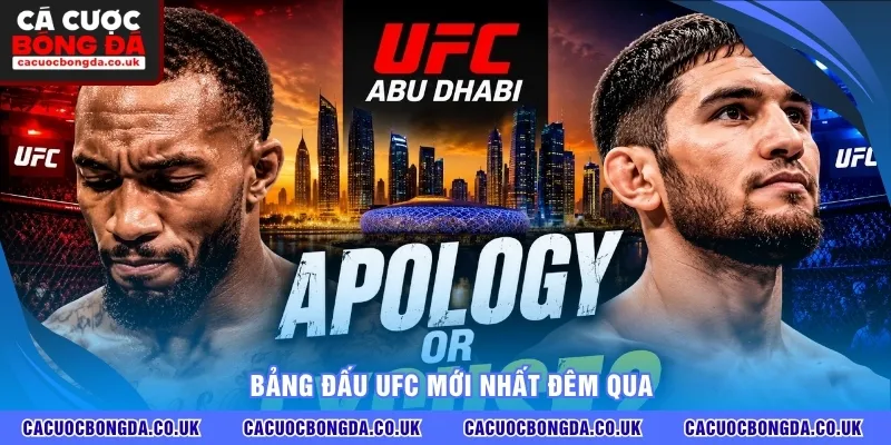 Bảng đấu UFC mới nhất đêm qua 